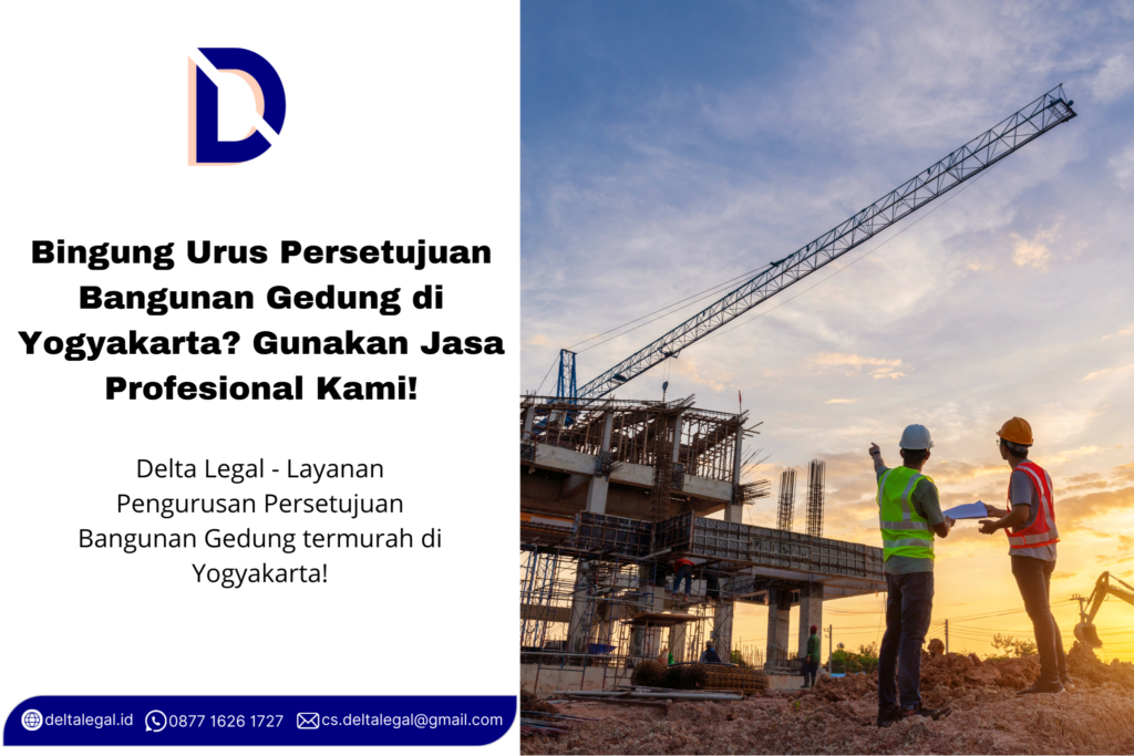 Jasa Pengurusan Persetujuan Bangunan Gedung di Yogyakarta